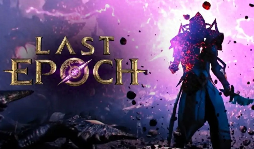 Steam游戏评测 No.141《Last Epoch》（最后纪元）